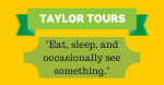 TAYLOR TOURS